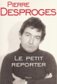 Couverture Le petit reporter Editions Seuil 1999