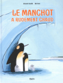 Couverture Le manchot a rudement chaud Editions Belin (Jeunesse) 2009