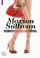 Couverture Marion Sullivan : Tribulations d’une amoureuse ordinaire  Editions Erato 2019