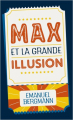 Couverture Max et la grande illusion Editions Pocket 2018