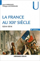 Couverture La France au XIXe siècle : 1814-1914 Editions Armand Colin (U) 2019
