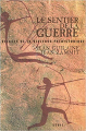 Couverture Le sentier de la guerre Editions Seuil 2001
