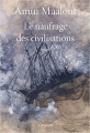 Couverture Le naufrage des civilisations Editions Grasset (Essais français) 2019