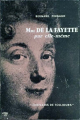 Couverture Mme de Lafayette par elle-même  Editions Seuil 1959