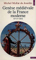 Couverture Genèse médiévale de la France moderne : XIVe-XVe siècle Editions Points (Histoire) 1997