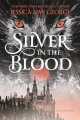 Couverture Silver in the Blood  Editions Bloomsbury (Children's Books) 2016