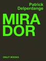 Couverture Mirador Editions Onlit 2012