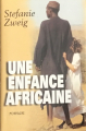 Couverture Une enfance africaine Editions France Loisirs 2003