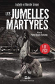 Couverture Les jumelles martyres Editions de Mortagne (Faits vécus) 2018
