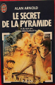 Couverture Le secret de la pyramide Editions J'ai Lu (Policier) 2001