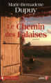 Couverture Famille Roy, tome 2 : Le chemin des falaises Editions Les Presses de la Cité (Terres de France) 2009