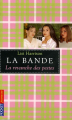 Couverture La Bande, tome 3 : La revanche des pestes Editions Pocket (Jeunesse) 2006