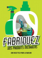 Couverture Greenwashing : Fabriquer ses produits ménagers Editions France Loisirs 2019