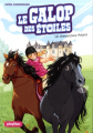 Couverture Le Galop des Étoiles, tome 1 : Un cheval pour Ariana Editions PlayBac 2019