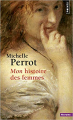 Couverture Mon histoire des femmes Editions Points (Histoire) 2008