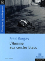 Couverture L'homme aux cercles bleus Editions Magnard (Classiques & Contemporains) 2006