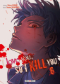 Couverture I love you, so I kill you, tome 06 Editions Soleil (Manga - Shônen) 2019