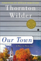 Couverture Our Town  Editions HarperCollins (Perennial - Modern Classics) 2003