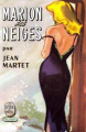 Couverture Marion des neiges Editions Le Livre de Poche 1955