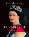 Couverture Elizabeth II : La Reine Editions Perrin 2018