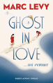 Couverture Ghost in Love Editions Robert Laffont / Versilio 2019