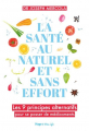 Couverture La santé au naturel et sans effort Editions Hugo & Cie (New life) 2019