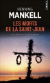 Couverture Les morts de la Saint-Jean Editions Points (Policier) 2002