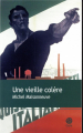 Couverture Une vieille colère  Editions Gaïa 2019