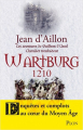 Couverture Guilhem d'Ussel, chevalier troubadour : Wartburg, 1210 Editions Plon 2019