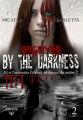 Couverture Bewitched by the darkness, tome 2 : Deceived by the darkness Editions Elixyria 2018