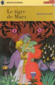 Couverture Le tigre de Mars Editions Averbode 2003