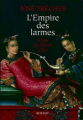 Couverture L'Empire des larmes, tome 2 : Le Sac du palais d'été Editions France Loisirs 2007