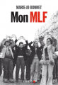 Couverture Mon MLF Editions Albin Michel 2018