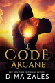 Couverture Le Code arcane, tome 1 Editions Mozaika 2015