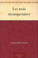 Couverture Les Trois Mousquetaires Editions Ebooks libres et gratuits 2011