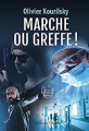 Couverture Marche ou greffe ! Editions Glyphe 2018