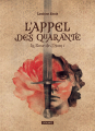 Couverture La Rose de Djam, tome 1 : L'Appel des Quarante Editions L'Atalante (La Dentelle du cygne) 2019