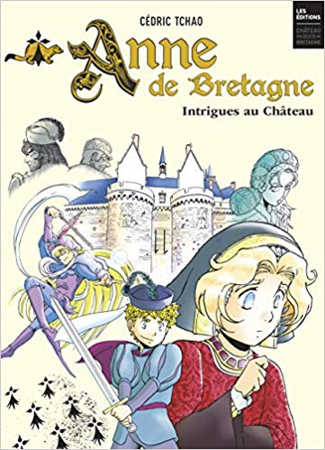 Couverture Anne de Bretagne : Intrigues au château
