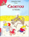 Couverture Croktou à l'école Editions Pocket (Jeunesse - Albums) 2005