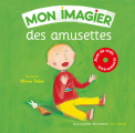 Couverture Mon imagier des amusettes Editions Gallimard  (Jeunesse - Eveil musical) 2010