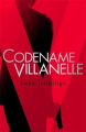 Couverture Killing Eve : Codename Villanelle Editions John Murray 2018