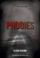 Couverture Phobies Editions Heartless (Suspense) 2019