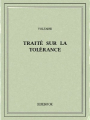 Couverture Traité sur la tolérance Editions Bibebook 2015