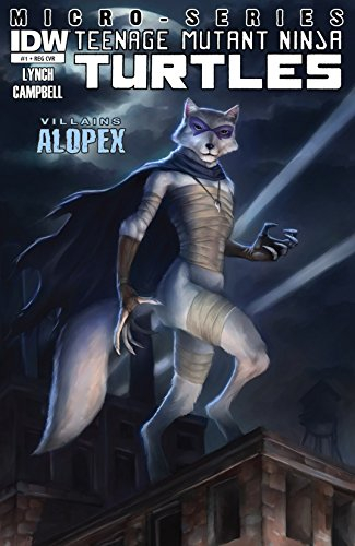 Couverture Teenage Mutant Ninja Turtles Micro-Series: Villains, book 04: Alopex