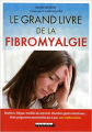 Couverture Le grand livre de la fibromyalgie Editions Leduc.s 2018