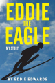 Couverture Eddie the Eagle: M story Editions Graymalkin Media 2016