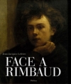 Couverture Face à Rimbaud Editions Phebus 2006