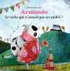 Couverture Armande la vache qui n'aimait pas ses taches Editions Auzou  (Mes p'tits albums) 2010
