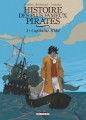 Couverture Histoire des plus fameux pirates, tome 1 : Capitaine Kidd Editions Delcourt (Histoire & histoires) 2009