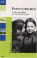Couverture Premières fois : Le livre des instants qui ont changé nos vies Editions Librio 2003